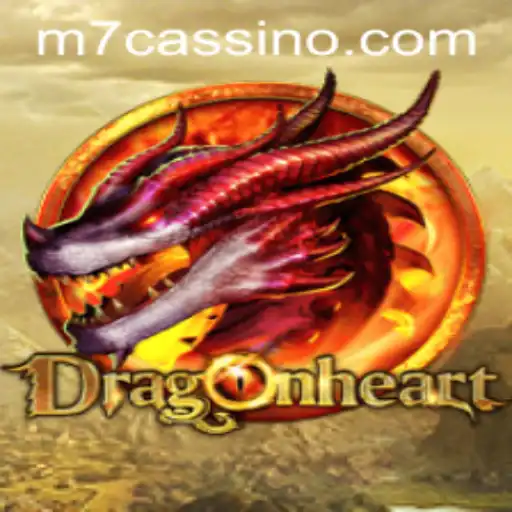 Explorando o Mundo de DragonHeart: Aventuras Épicas e Estratégias no Universo M7.GAMES
