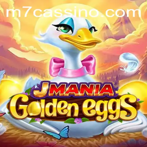 Descubra JManiaGoldenEggs: O Novo Fenômeno da M7.GAMES