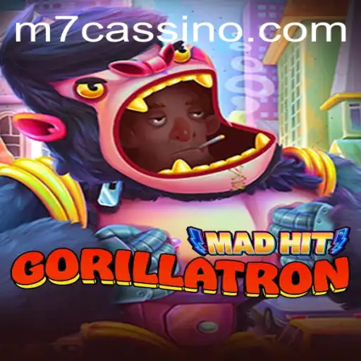 MadHitGorillatron: A Nova Sensação dos Jogos da M7.GAMES